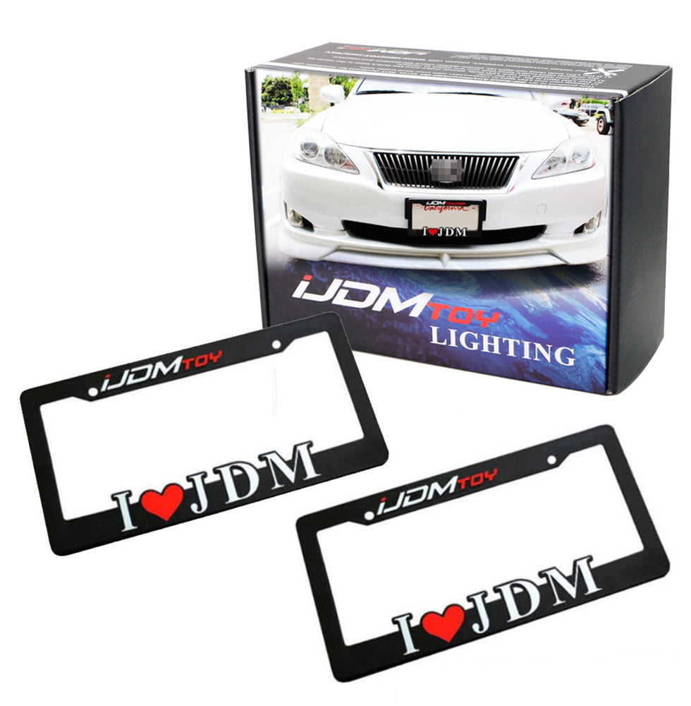 (2) I Love JDM License Plate Frames, I Heart JDM Number Plate Frame For Car SUV