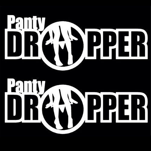 (2) Joking Funny Panty Dropper Lowered Car SUV Truck Graphic Vinyl Decals